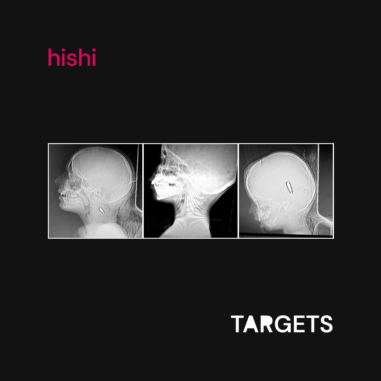 hishi - Targets